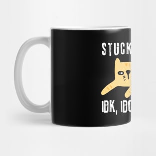 Stuck Between IDK IDC IDGAF Doodle Cat Mug